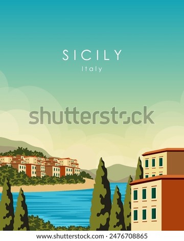 Vector illustration. Poster, banner design, Sicily, Italy. Modern design. Nice town. Travel, tourism.