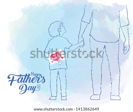 Happy Father's Day. Hand drawn cartoon son holding father's hand with a card written text 