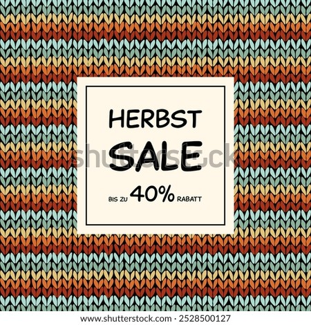 Herbst Sale bis zu 40% Rabatt - text in German language - Autumn Sale up to 40% off. Square sales poster with a striped knitting pattern.