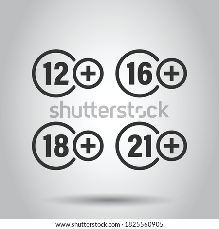 12, 16, 18, 21 plus icon in flat style. Censorship vector illustration on white isolated background. Censored business concept.