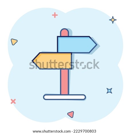 Crossroad signpost icon in comic style. Road direction cartoon vector illustration on white isolated background. Roadsign splash effect business concept.
