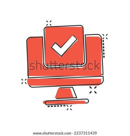 Computer check mark icon in comic style. Survey approval cartoon vector illustration on white isolated background. Confirm splash effect business concept.