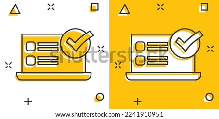 Laptop check mark icon in comic style. Computer approval cartoon  vector illustration on white isolated background. Confirm splash effect business concept.