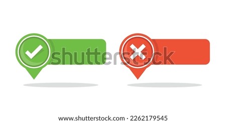 Cross and check mark icon in flat style. Right and wrong answer vector illustration on isolated background. Map pin position sign business concept.