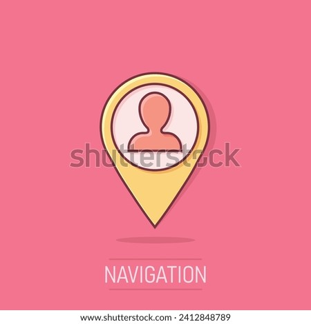Placement icon in comic style. People pin vector cartoon illustration on white isolated background. Navigation business concept splash effect.