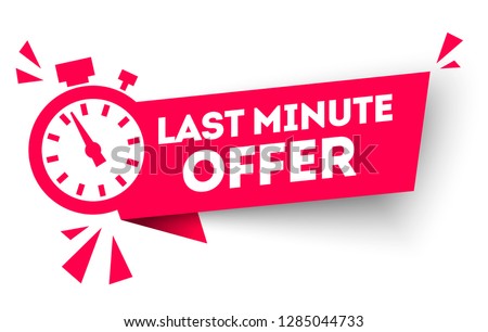 vector illustration red last minute offer button sign, flat modern label, alarm clock countdown logo