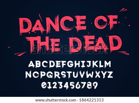 Vector Illustration Grunge Horror Typographie. Hand Made Brush Font.