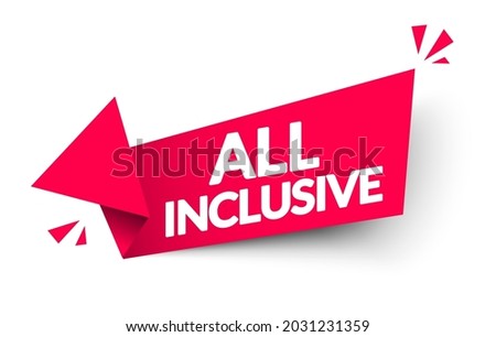 Vector Illustration All Inclusiv Arrow Label