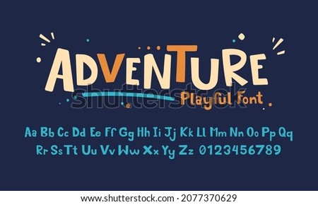 Vector Illustration Playful Handmade Typography. Font For Kids And Games