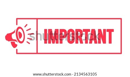 Vector Illustration Important Sign With Speaker