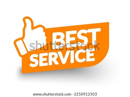 Best Service Label With Thumb Up