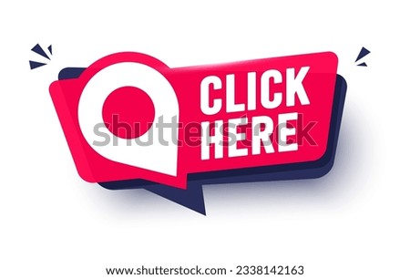 Modern Speech Bubble Label With Pin  And Text Click Here