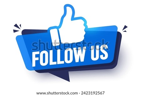 Blue Modern Label With Thumb Up And Text Follow Us
