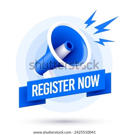 Blue Megaphone Illustration And Ribbon With Text Register Now