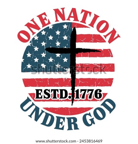 One Nation Under God ESTD.1776