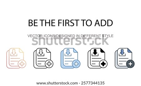 Be The First To Add icon design with white background stock illustration