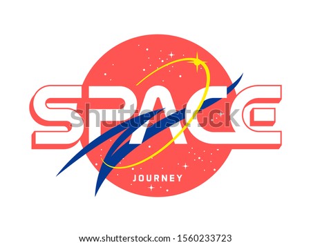 Space Journey slogan t shirt print design