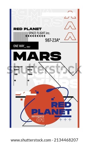 Mars one way space flight ticket poster design