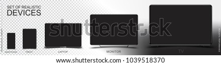 Set Mock-up of realistic devices. Smartphone, tablet, laptop, monitor and TV on a transparent and white background. Flat vector illustration EPS 10.