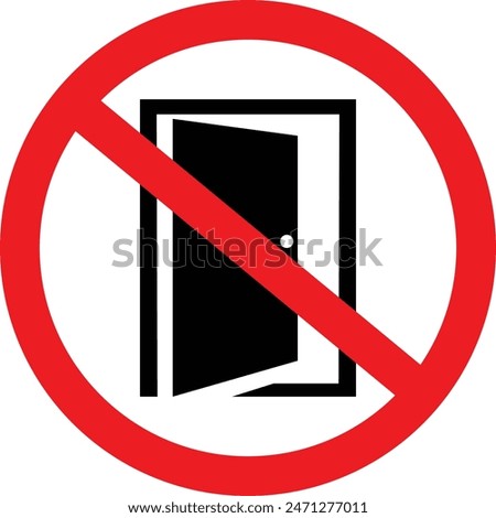 Keep Door Closed Notice sign eps 10