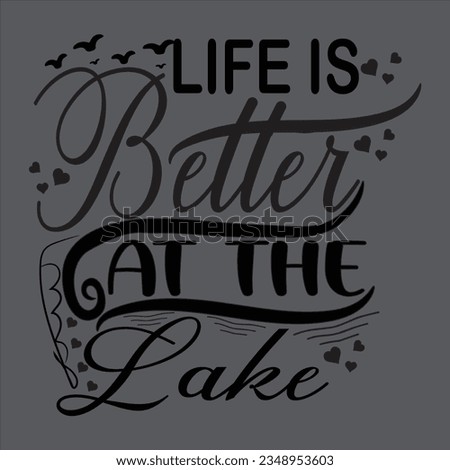 No lake time svg,the lake is calling,whatever floats your boat,lake life,welcome to our lake house svg,lake bum,the lake is my happy place svg,life is better at the , hair don't care desig.