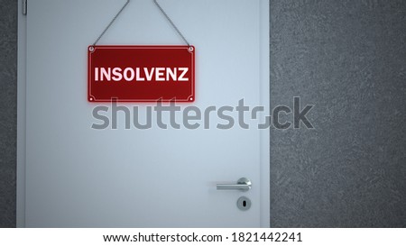 Similar – Image, Stock Photo Budget in liquidation door