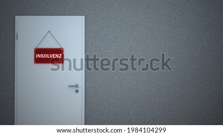 Similar – Image, Stock Photo Budget in liquidation door