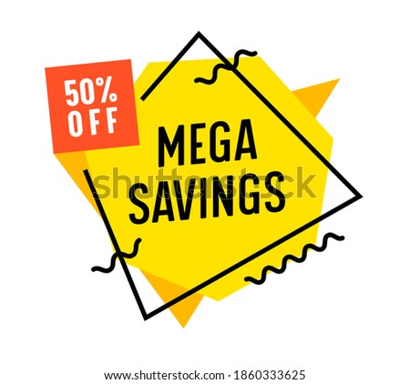 Mega Savings Advertising Yellow Banner with Typography on White Background, Ad Card Design for Shopping Discount, Social Media Promo Content Ad, Store Off Poster, Flyer Template. Vector Illustration