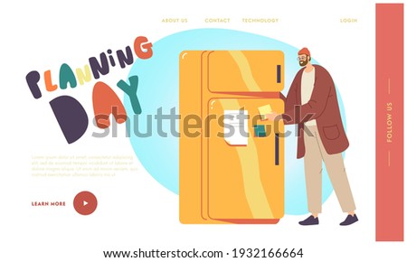Man Planning Day Landing Page Template. Man Character Put Sticky Notes on Refrigerator Door Plan Everyday Chores and Duties List. Tasks and Plans, To Do List Filling. Cartoon Vector Illustration