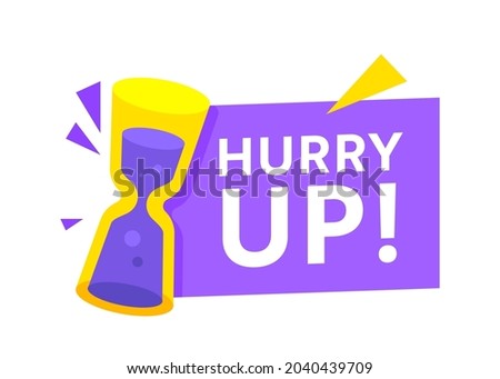 Hurry Up Special Offer Promotion, Banner or Icon with Sandglass. Great Deal or Sale, Last Minute Discount Promo, Price Off Label with Hourglass, Last Chance Shopping Ads. Isolated Vector Illustration