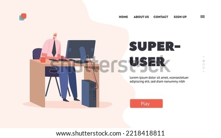 Super User Landing Page Template. Man Sysadmin or Coder at Work on Computer in Office. Male Character Working With Big Data and Technical Information on Pc. Cartoon People Vector Illustration