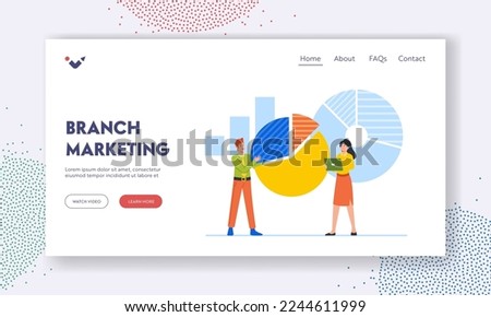 Branch Marketing Landing Page Template. Tiny Business Characters Analyzing Charts or Diagrams Compare Company Development Benchmarks. Investment and Trade Market Analytics. Cartoon Vector Illustration