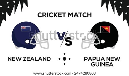 New Zealand VS Papua New Guinea, Cricket Match concept with creative illustration flags with white background. New Zealand VS Papua New Guinea wallpaper, banner and poster. Vector EPS 10.