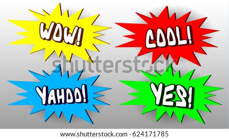 Comic Wow, Cool, Yahoo & Yes Exclamations in Pop Art Style. Vector Illustration