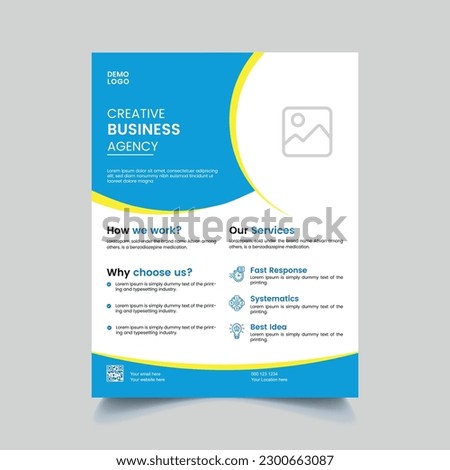 Creative Business Flyer Template
Well Organized
A4 Size Flyer
Resolution 72ppi and Color mode RGB
Ready to use
Adobe illustration CC version
