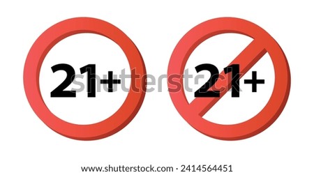 Censored 21 plus sign. Age restrictions censorship