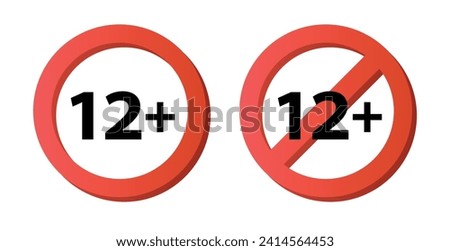 Censored 12 plus sign. Age restrictions censorship