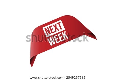 Red banner next week isolated on white background.