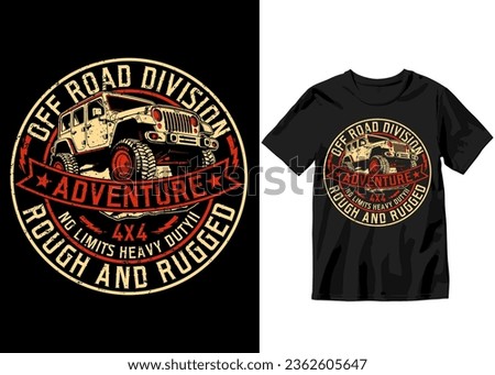 Off-road division adventure no limits heavy duty rough and rugged, Off-road Adventure vehicle solid color jeep car and vector design illustration print for boy t-shirt, 4x4 offroad