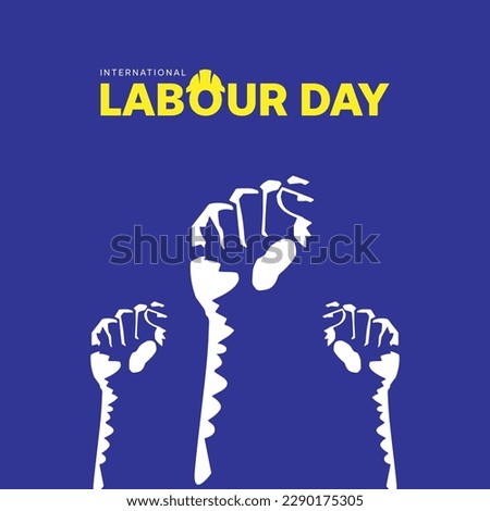 Happy International Labour Day International Workers day 1st May.