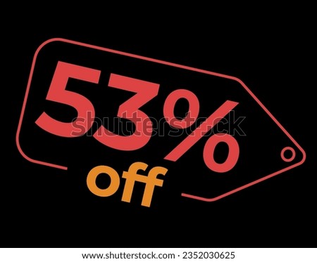 53%off, %off. Sale and discount labels. Discount price icon. %Off. percent sales. Vector Illustration. Image for sale, image for promotion.