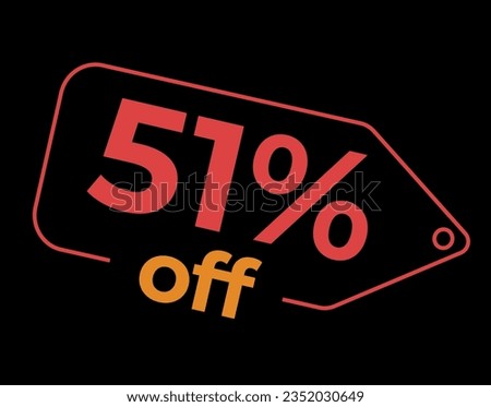 51% off, %off. Sale and discount labels. Discount price icon. %Off. percent sales. Vector Illustration. Image for sale, image for promotion.
