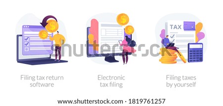 Income reporting, revenue declaration, financial statement. Filing tax return software, electronic tax filing, filing taxes by yourself metaphors. Vector isolated concept metaphor illustrations.