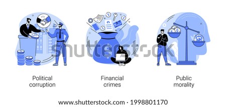 Public life abstract concept vector illustration set. Political corruption, financial crimes, public morality, ethical standards, bribery and tax offense, money laundering abstract metaphor.