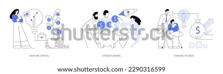 Raising money for startup abstract concept vector illustration set. Venture capital, crowdfunding strategy, funding rounds, private equity financing, business sponsorship abstract metaphor.