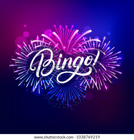 Bingo hand written lettering text with colorful fireworks and celebration background. Modern brush calligraphy for greeting card, poster. Vector illustration.