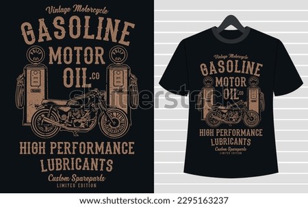 Gasoline motor oil typography vector t-shirt design 