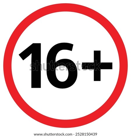 16+ Age Limit Round Sign. 16 Plus Age Restriction Icon. Teenage Content Warning Vector Symbol.