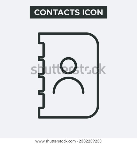 Contacts book icon on white background. Outline contacts book icon. Minimal and premium contacts icon. EPS 10 Vector.