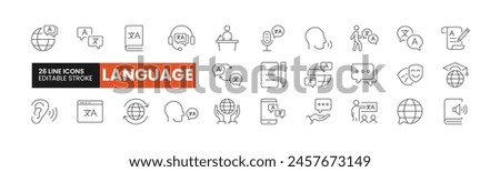 Set of 26 Language line icons set. Language outline icons with editable stroke collection. Includes International Languages, Translation, Speaking, Writing, Listening, and More.